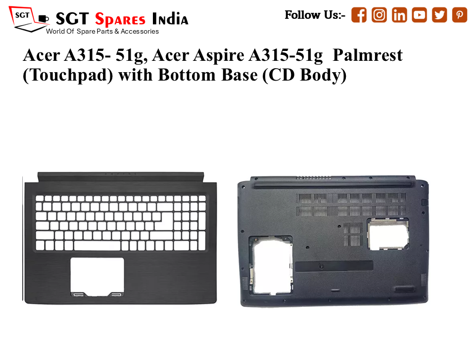 Acer A315- 51g, Acer Aspire A315-51g Palmrest (Touchpad) with Bottom Base (CD Body)