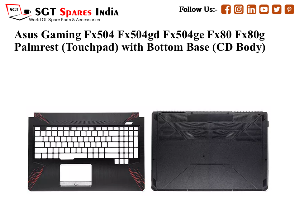 Asus Gaming Fx504 Fx504gd Fx504ge Fx80 Fx80g Palmrest (Touchpad) with Bottom Base (CD Body)