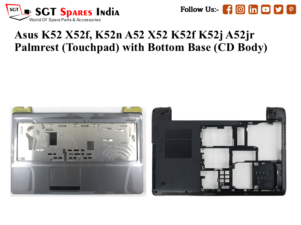 Asus K52 X52f, K52n A52 X52 K52f K52j A52jr Palmrest (Touchpad) with Bottom Base (CD Body)
