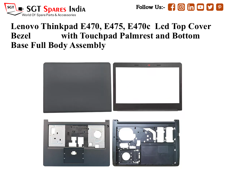 Lenovo Thinkpad E470, E475, E470c Laptop Lcd Top Cover Bezel with Touchpad Palmrest and Bottom Base Full Body Assembly