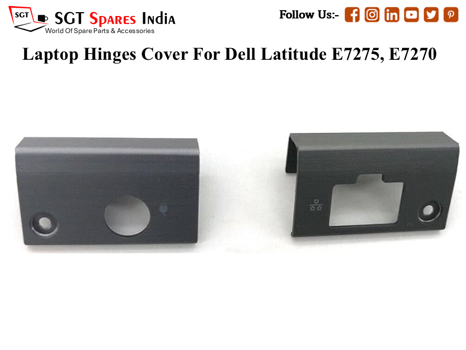 D-ell Latitude E7275, E7270 Laptop Hinges Cover (Capp)
