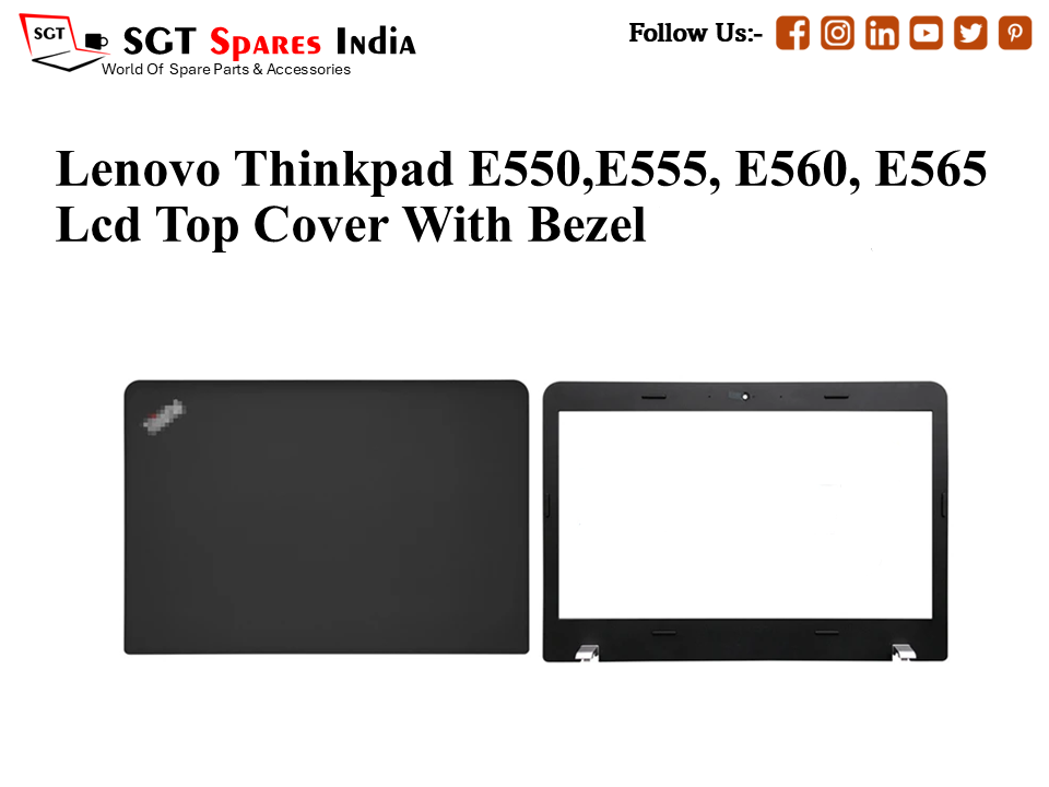 LAPTOP LCD TOP COVER WITH BAZEL FOR LENOVO THINKPAD E550, E555, E560, E565