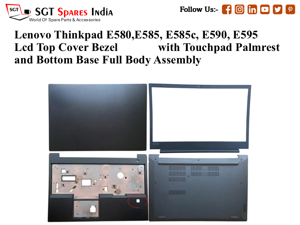 Lenovo Thinkpad E580, E585, E585c, E590, E595 Laptop Lcd Top Cover Bezel with Touchpad Palmrest and Bottom Base Full Body Assembly