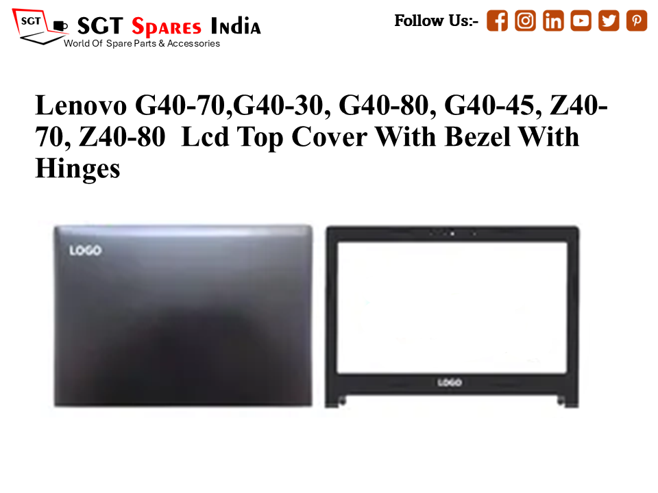 LAPTOP LCD TOP COVER WITH BAZEL WITH HINGES FOR LENOVO G40-70,G40-30, G40-80, G40-45, Z40-70, Z40-80