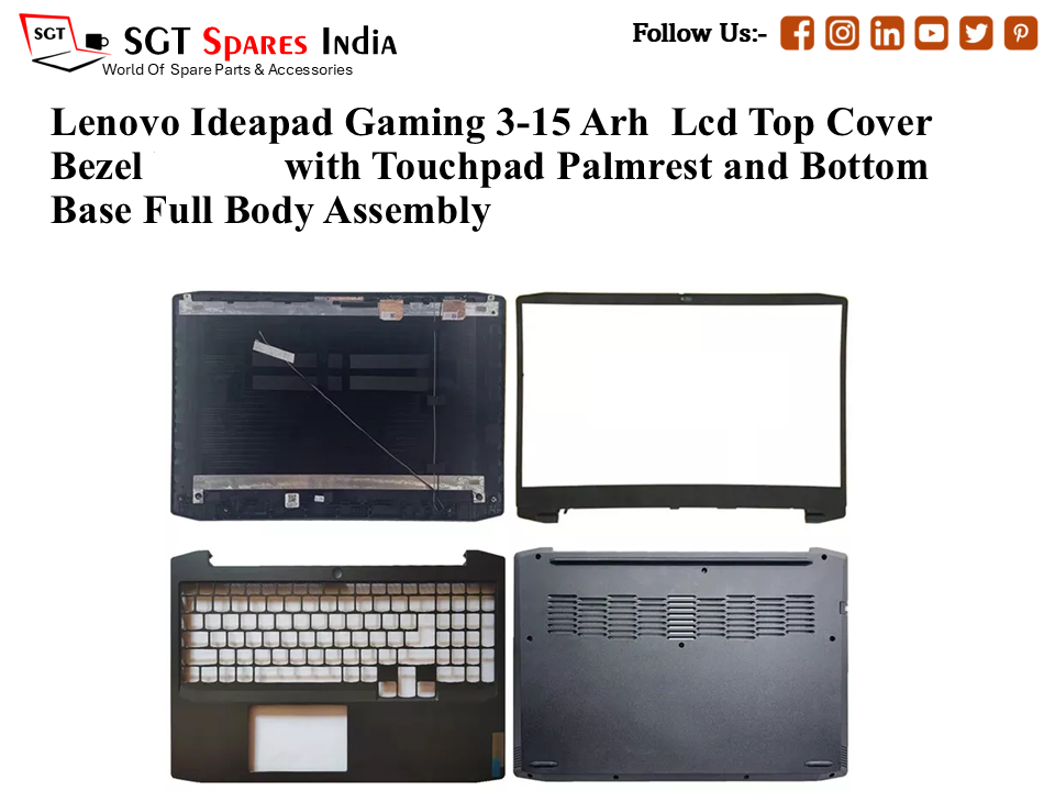 Lenovo Ideapad Gaming 3-15 Arh Laptop Lcd Top Cover Bezel with Touchpad Palmrest and Bottom Base Full Body Assembly