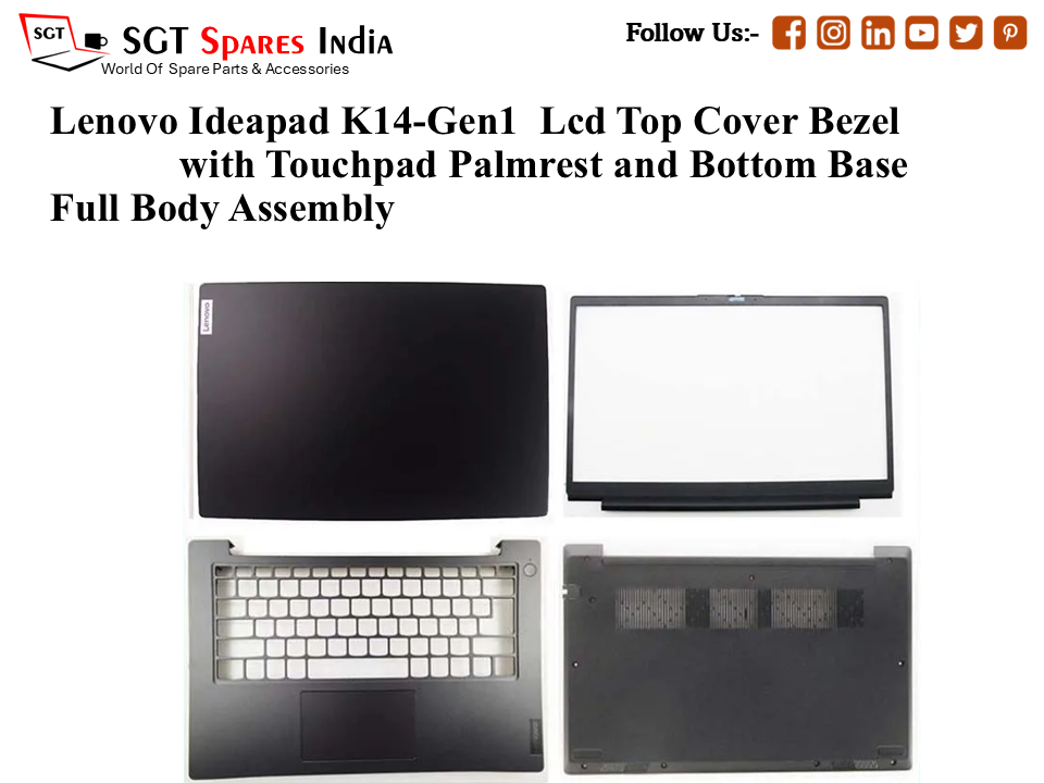 Lenovo Ideapad K14-Gen1 Laptop Lcd Top Cover Bezel with Touchpad Palmrest and Bottom Base Full Body Assembly