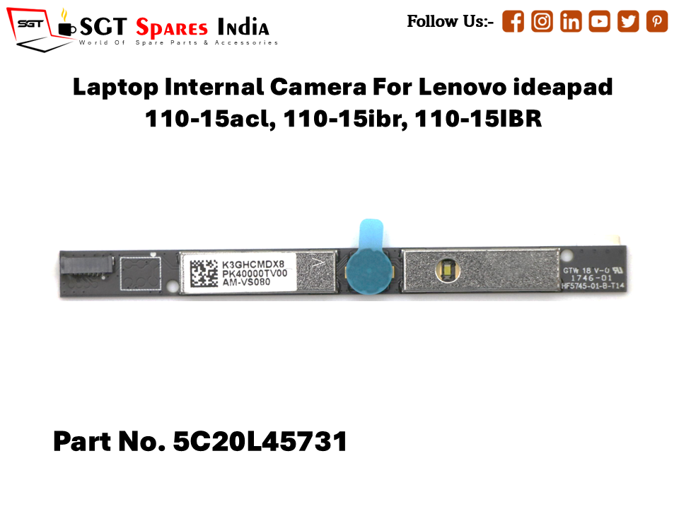 Laptop Internal Camera For Lenovo ideapad 110-15acl, 110-15ibr, 110-15IBR Part No. 5C20L45731