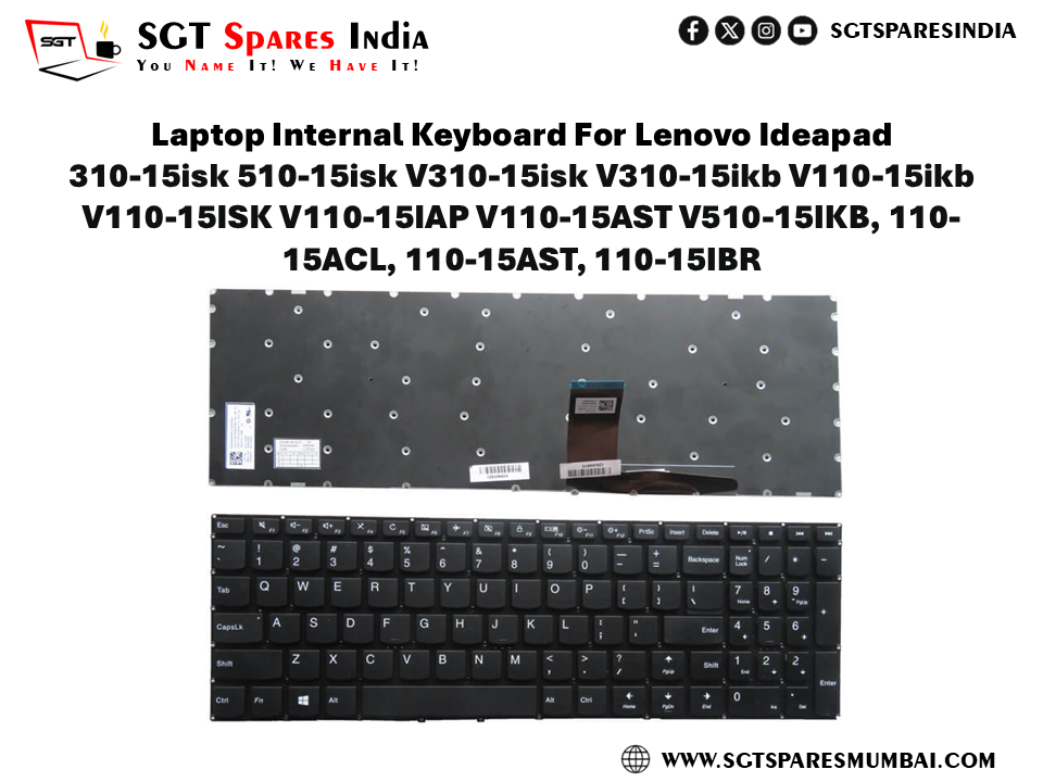 Laptop Internal Keyboard For Lenovo Ideapad 310-15isk 510-15isk V310-15isk V310-15ikb V110-15ikb V110-15ISK V110-15IAP V110-15AST V510-15IKB, 110- 15ACL, 110-15AST, 110-15IBR