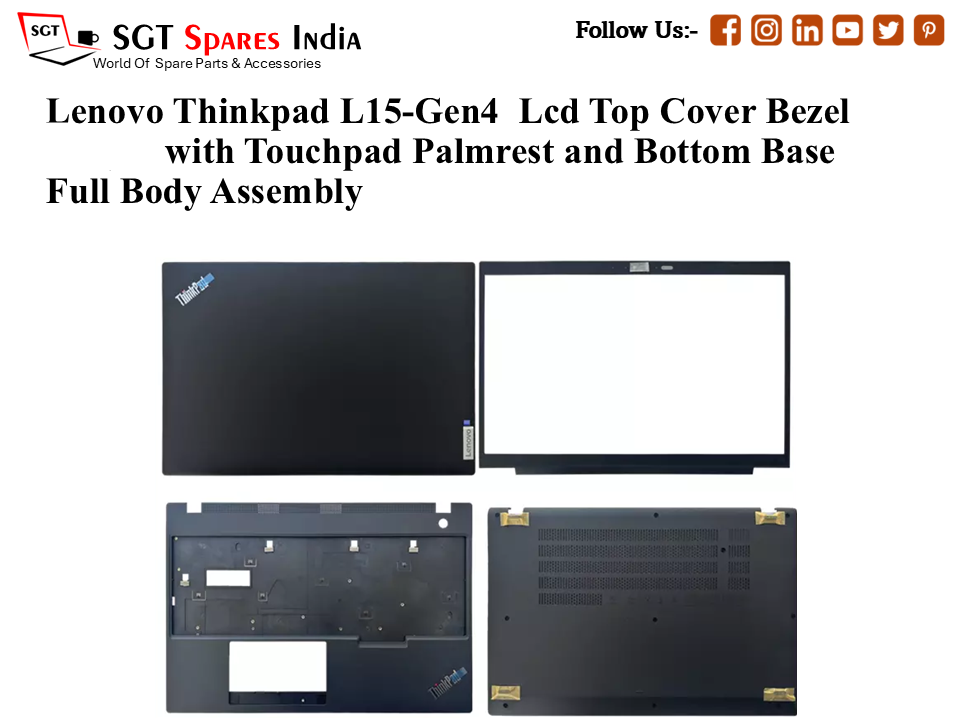 Lenovo Thinkpad L15-Gen4 Laptop Lcd Top Cover Bezel with Touchpad Palmrest and Bottom Base Full Body Assembly