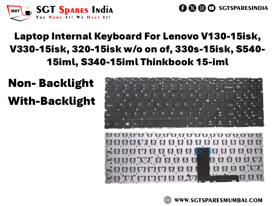 Laptop Internal Keyboard For Lenovo V130-15isk, V330-15isk, 320-15isk w/o on of, 330s-15isk, S540- 15iml, S340-15iml Thinkbook 15-iml Non- Backlight With-Backlight