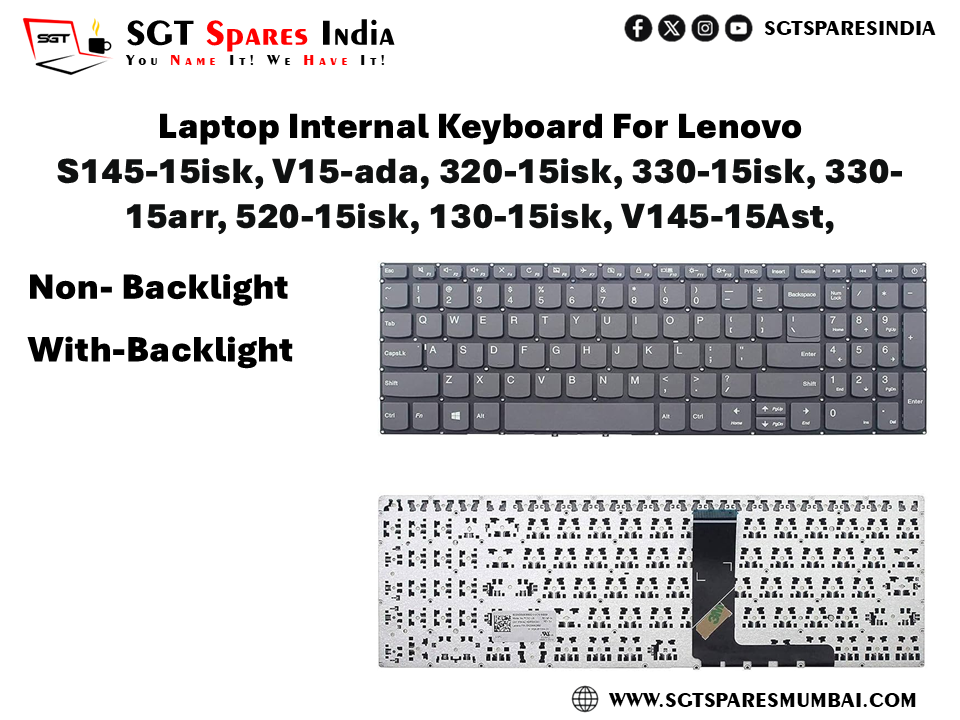 Laptop Internal Keyboard For Lenovo S145-15isk, V15-ada, 320-15isk, 330-15isk, 330- 15arr, 520-15isk, 130-15isk, V145-15Ast, Non- Backlight With-Backlight Non- Backlight With-Backlight