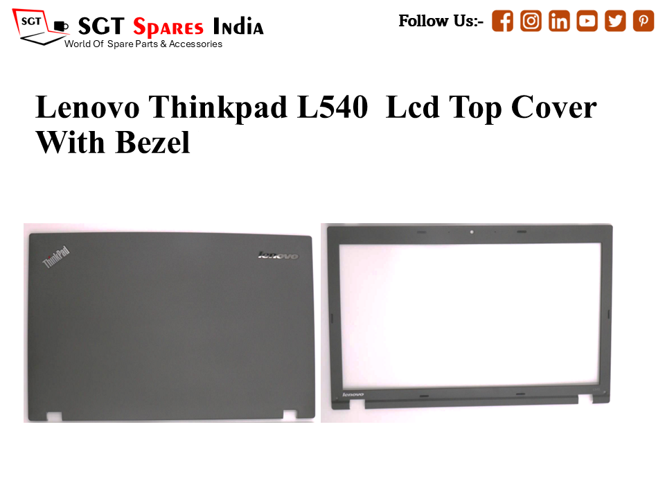 LAPTOP LCD TOP COVER WITH BAZEL FOR LENOVO THINKPAD L540,
