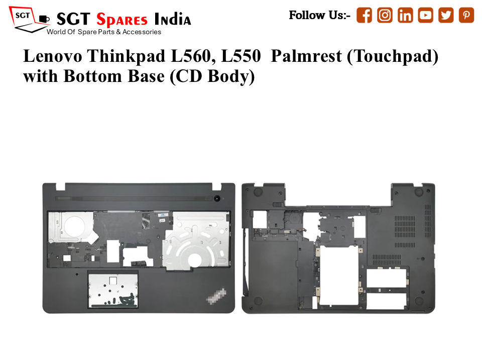 Lenovo Thinkpad L560, L550 Palmrest (Touchpad) with Bottom Base (CD Body)