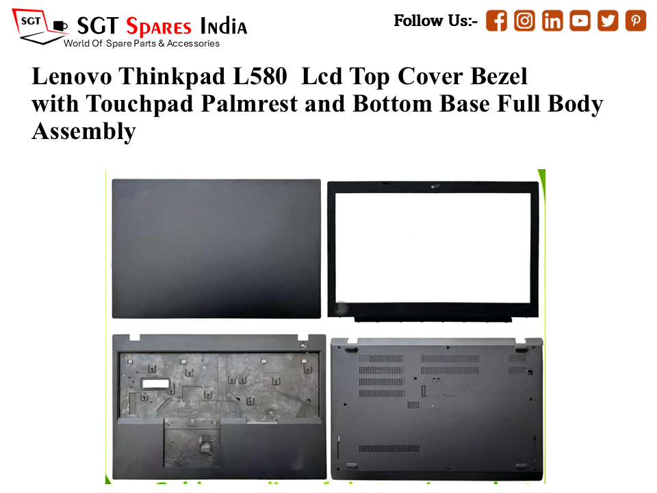 Lenovo Thinkpad L580 Laptop Lcd Top Cover Bezel with Touchpad Palmrest and Bottom Base Full Body Assembly