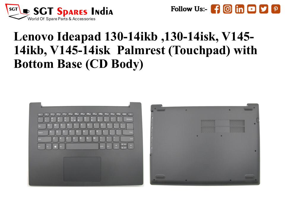 LENOVO IDEAPAD 130-14ISK, 130-14IKB, V145-14ISK, V145-14IKB Palmrest (Touchpad) with Bottom Base (CD Body)