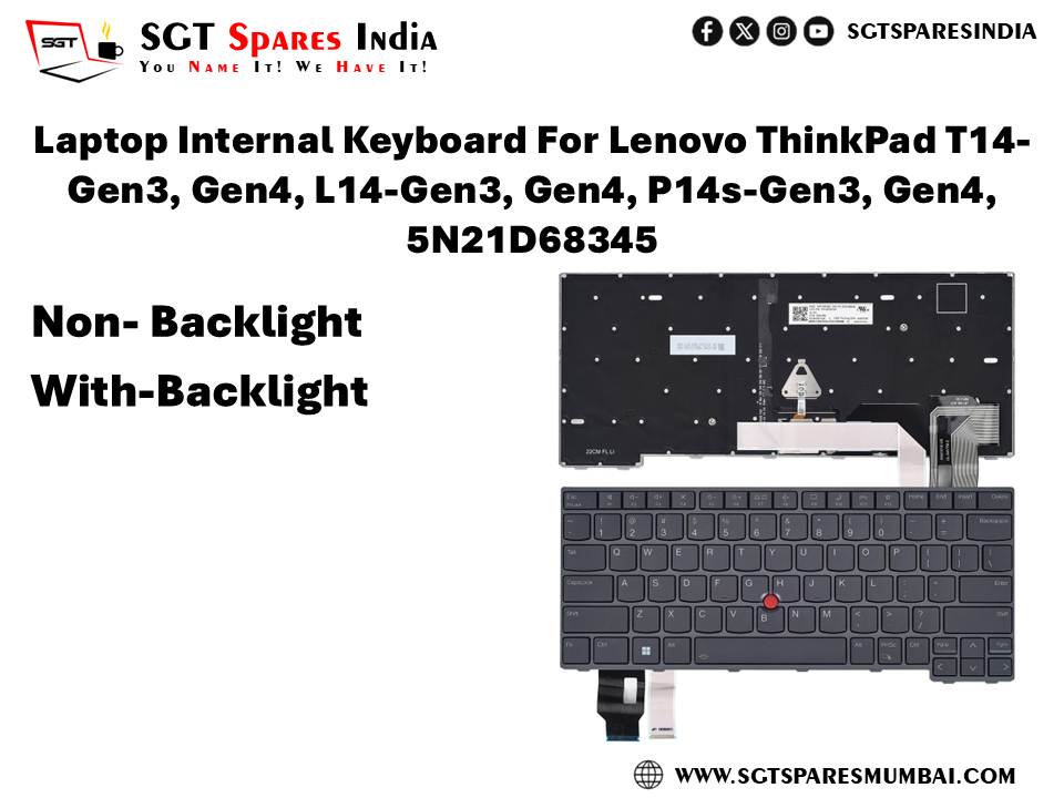 Laptop Internal Keyboard For Lenovo ThinkPad T14- Gen3, Gen4, L14-Gen3, Gen4, P14s-Gen3, Gen4, 5N21D68345 Non- Backlight With-Backlight