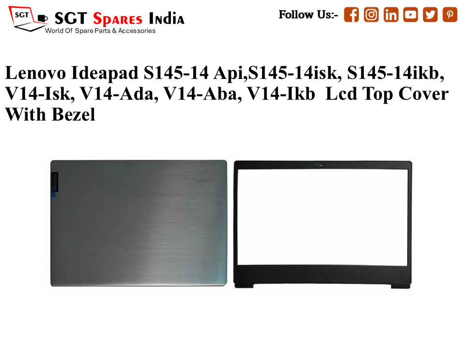 LAPTOP LCD TOP COVER WITH BAZEL FOR LENOVO IDEAPAD S145-14 API,S145-14ISK, S145-14IKB, V14-ISK, V14-ADA, V14-ABA, V14-IKB