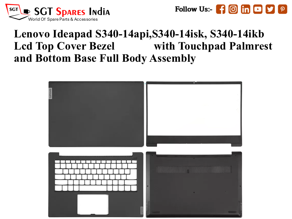 Lenovo Ideapad S340-14api,S340-14isk, S340-14ikb Laptop Lcd Top Cover Bezel with Touchpad Palmrest and Bottom Base Full Body Assembly (without hinges)