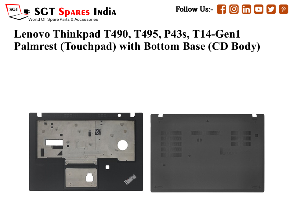 Lenovo Thinkpad T490, T495, P43s, T14-Gen1 Palmrest (Touchpad) with Bottom Base (CD Body)