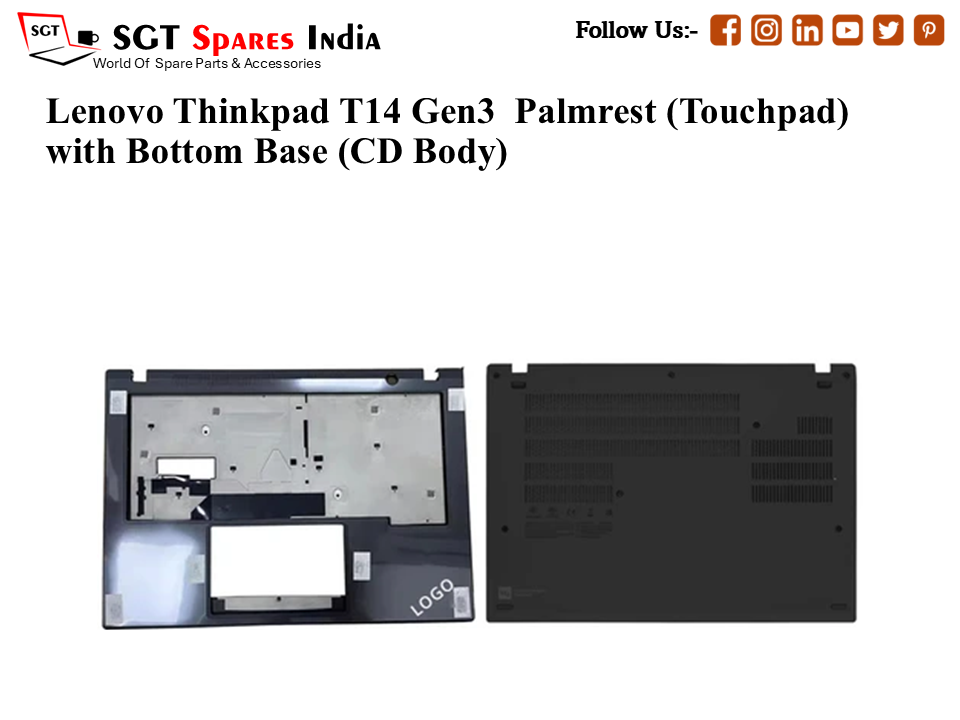 Lenovo Thinkpad T14 Gen3 Palmrest (Touchpad) with Bottom Base (CD Body)