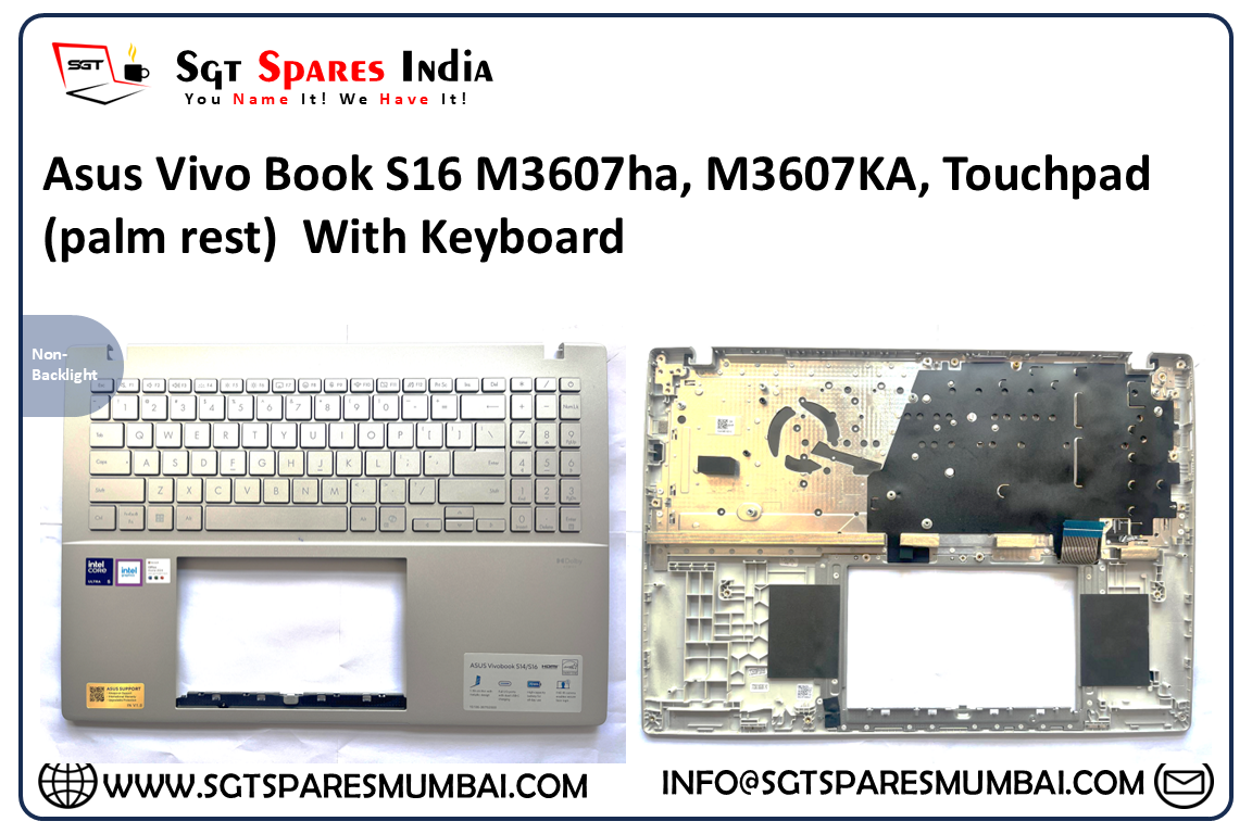 Asus Vivo Book S16 M3607ha, M3607KA, Touchpad (palm rest) With Keyboard , Silver Colour , Non Backlight