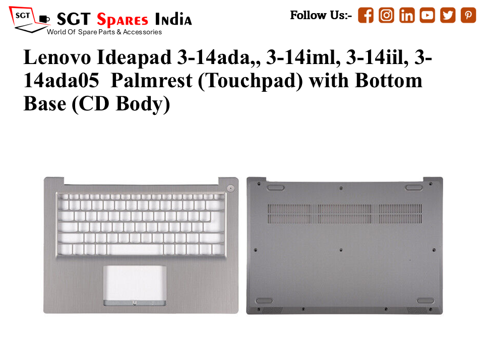Lenovo Ideapad 3-14ada,, 3-14iml, 3-14iil, 3- 14ada05 Palmrest (Touchpad) with Bottom Base (CD Body)