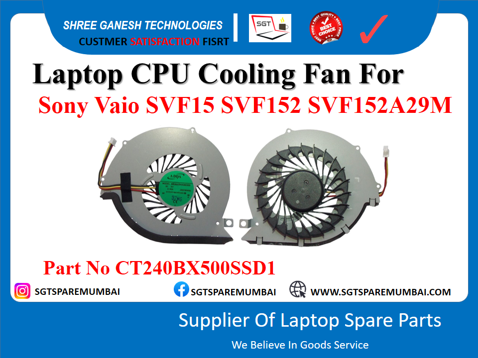 लैपटॉप सीपीयू कूलिंग फैन सोनी Vaio SVF15 SVF152 SVF152A29M पार्ट नंबर CT240BX500SSD1 के लिएलैपटॉप सीपीयू कूलिंग फैन सोनी Vaio SVF15 SVF152 SVF152A29M पार्ट नंबर CT240BX500SSD1 के लिए