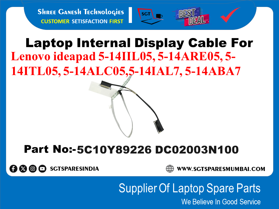 Laptop Internal Display Cable For Lenovo ideapad 5-14IIL.05, 5-14ARE05, 5- 14ITL05, 5-14ALC05,5-141AL7, 5-14ABA7 Part No:-5C10Y89226 DC02003N100
