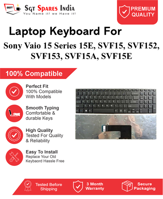 Sony Vaio-Series SVF15, SVF152, SVF153, SVF15A, SVF15E Black, white without backlight Laptop Keyboard Compatible Replacement