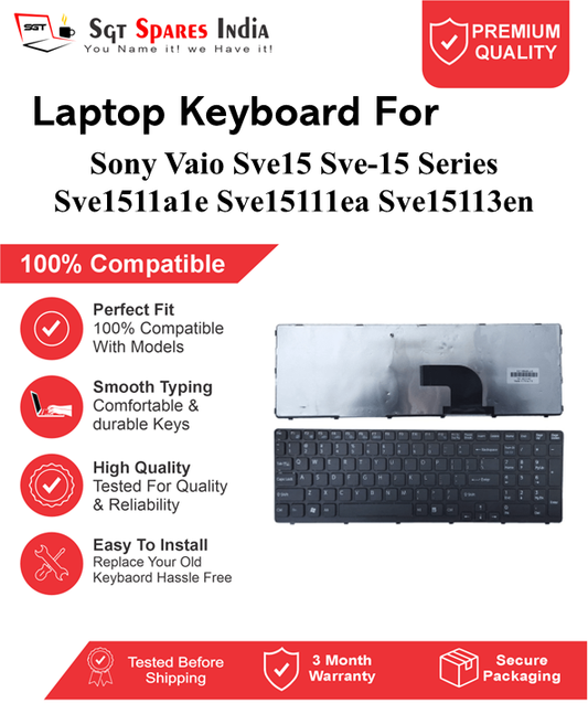 Sony Vaio Sve15 Sve-15 Series Sve1511a1e Sve15111ea Sve15113en Black without backlight Laptop Keyboard Compatible Replacement