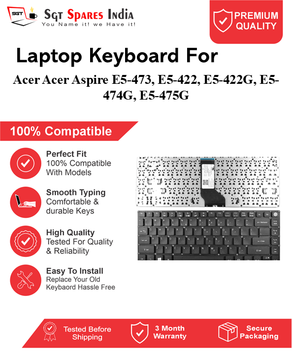Acer Aspire E5-473, E5-422, E5-422G, E5-474G, E5-475G Black without backlight Laptop Keyboard Compatible Replacement