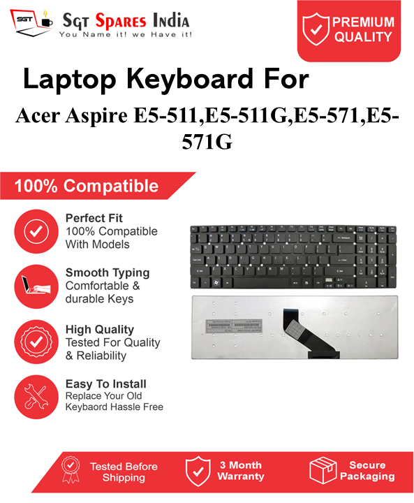 Acer Aspire E5-511,E5-511G,E5-571,E5-571G Black without backlight Laptop Keyboard Compatible Replacement