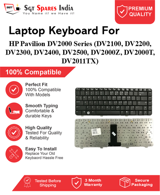 HP Pavilion DV2000 Series (DV2100, DV2200, DV2300, DV2400, DV2500, DV2000Z, DV2000T, DV2011TX) Black without backlight Laptop Keyboard Compatible Replacement