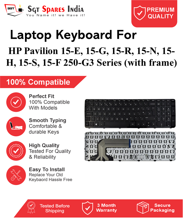 HP Pavilion 15-E, 15-G, 15-R, 15-N, 15-H, 15-S, 15-F 250-G3 Series (with frame) Black without backlight Laptop Keyboard Compatible Replacement