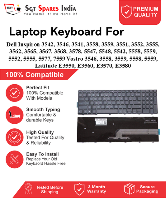 Dell Inspiron 3542, 3546, 3541, 3558, 3559, 3551, 3552, 3555, 3562, 3565, 3567, 3568, 3578, 5547, 5548, 5542, 5558, 5559, 5552, 5555, 5577, 7559 Vostro 3546, 3558, 3559, 5558, 5559, Latitude E3550, E3560, E3570, E3580 Black With Backlight and Without Backlight Laptop Keyboard Compatible Replacement