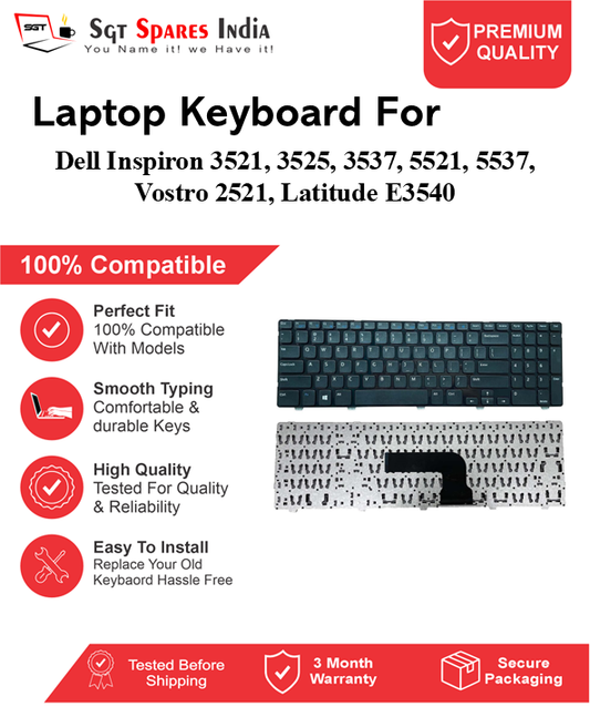Dell Inspiron 3521, 3525, 3537, 5521, 5537, Vostro 2521, Latitude E3540 Black without backlight Laptop Keyboard Compatible Replacement