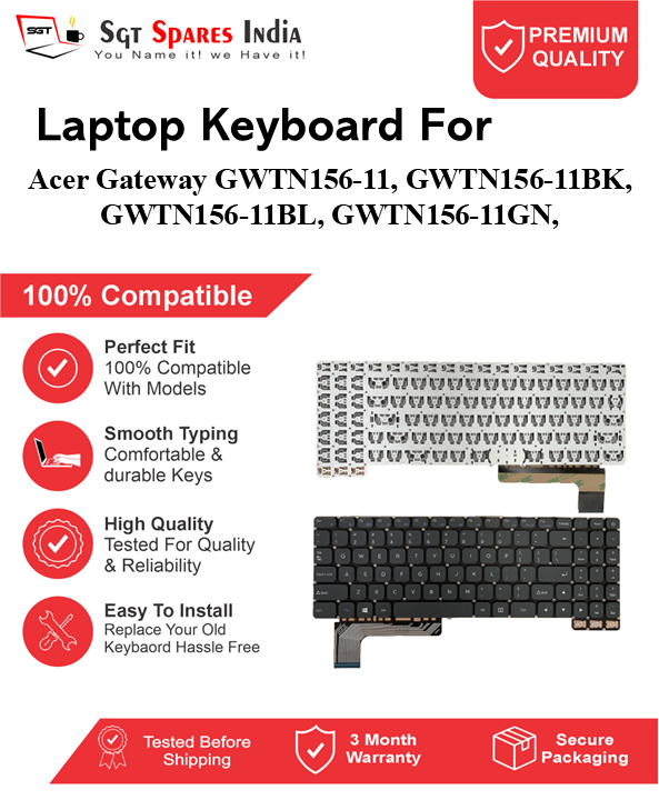 Acer Gateway GWTN156-11, GWTN156-11BK, GWTN156-11BL, GWTN156-11GN, Black without backlight Laptop Keyboard Compatible Replacement