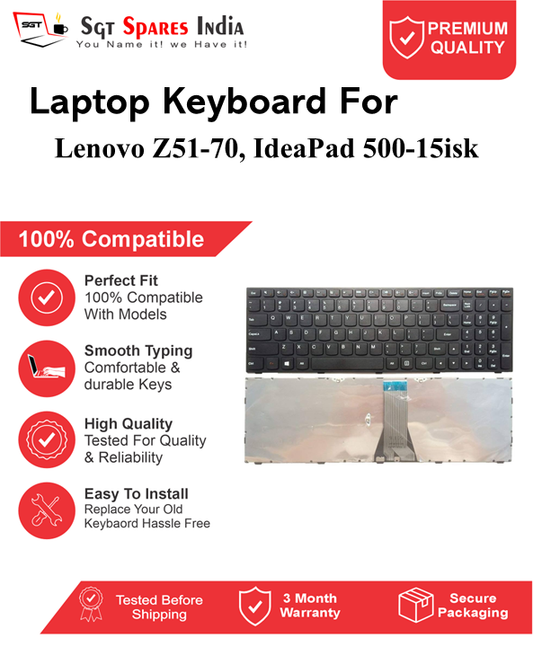 Lenovo Ideapad Z51-70, IdeaPad 500-15isk Black With Backlight and Without Backlight Laptop Keyboard Compatible Replacement