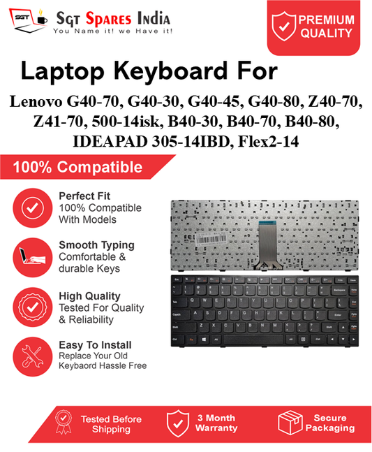 Lenovo G40-70, G40-30, G40-45, G40-80, Z40-70, Z41-70, 500-14isk, B40-30, B40-70, B40-80, IDEAPAD 305-14IBD, Flex2-14 Black without backlight Laptop Keyboard Compatible Replacement