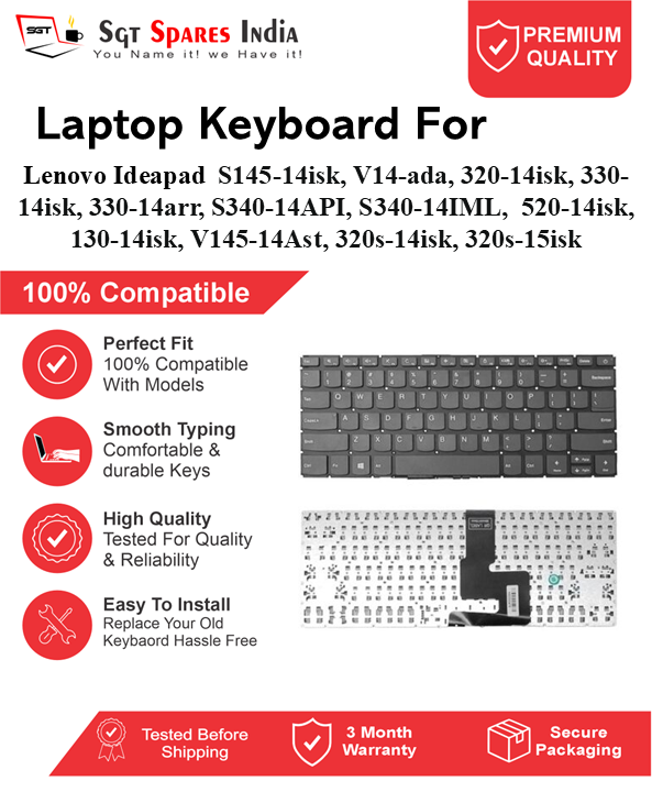 Lenovo Ideapad S145-14isk, V14-ada, 320-14isk, 330-14isk, 330-14arr, S340-14API, S340-14IML, 520-14isk, 130-14isk, V145-14Ast, 320s-14isk, 320s-15isk Black With Backlight and Without Backlight Laptop Keyboard Compatible Replacement