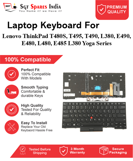 Lenovo ThinkPad T480S, T495, T490, L380, E490, E480, L480, E485 L380 Yoga Series Black With Backlight and Without Backlight Laptop Keyboard Compatible Replacement