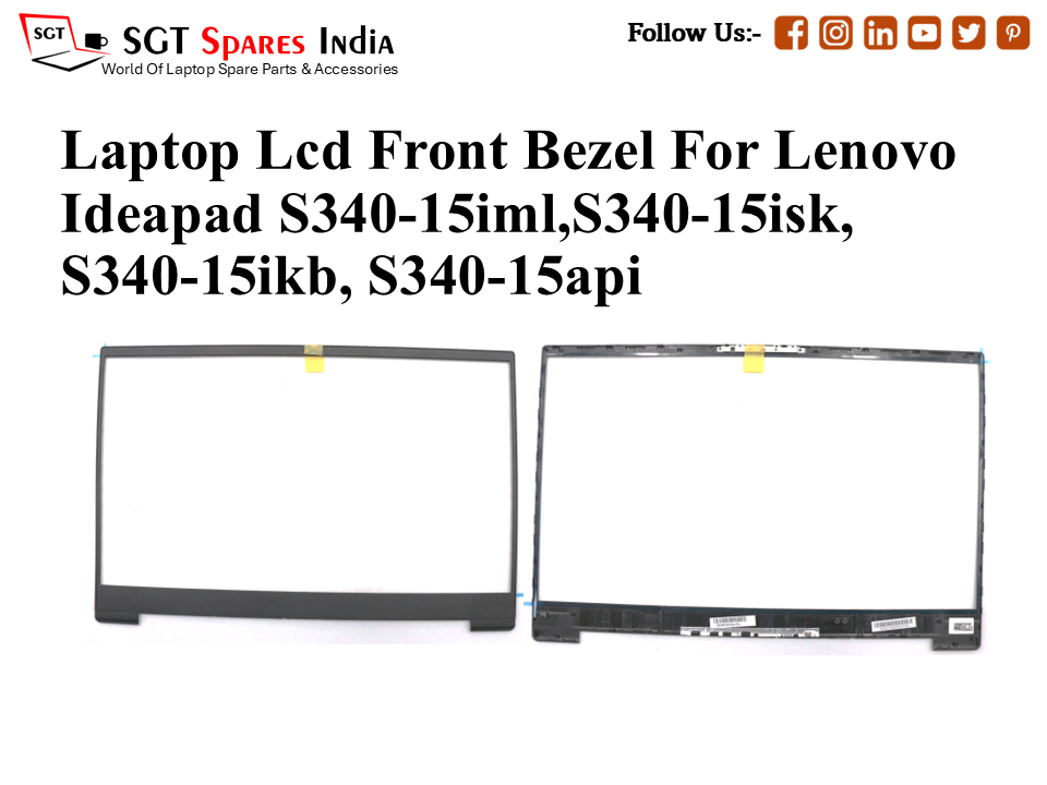 Laptop Lcd Front Bezel For Lenovo
Ideapad S340-15iml,S340-15isk, S340-15ikb, S340-15api