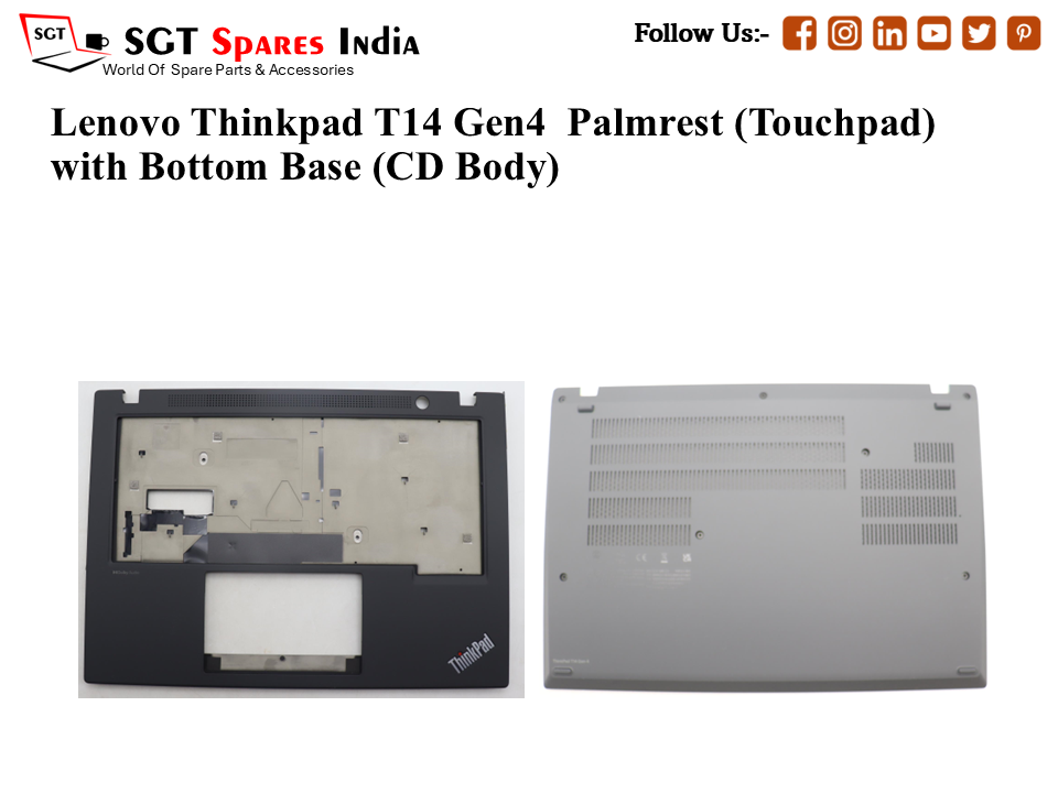 Lenovo Thinkpad T14 Gen4 Palmrest (Touchpad) with Bottom Base (CD Body)