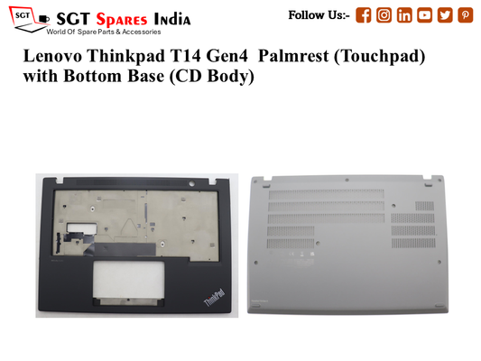 Lenovo Thinkpad T14 Gen4 Palmrest (Touchpad) with Bottom Base (CD Body)