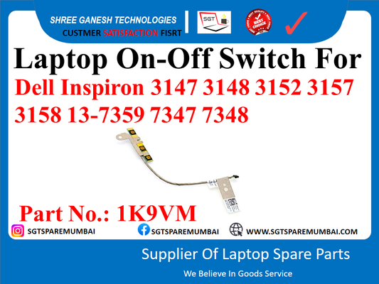 Laptop On-Off Switch For Dell Inspiron 3147 3148 3152 3157 3158 13-7359 7347 7348 part n 1k9vm