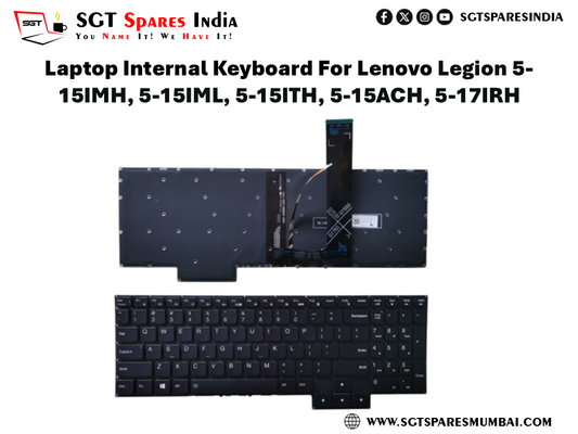 Laptop Internal Keyboard For Lenovo Legion 5- 15IMH, 5-15IML, 5-15ITH, 5-15ACH, 5-17IRH With Backlight