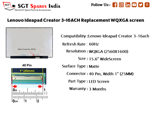 Lenovo Ideapad Creator 3-16ACH Replacement WQXGA screen