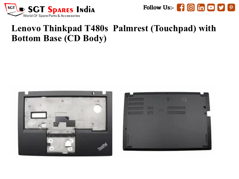 Lenovo Thinkpad T480s Palmrest (Touchpad) with Bottom Base (CD Body)