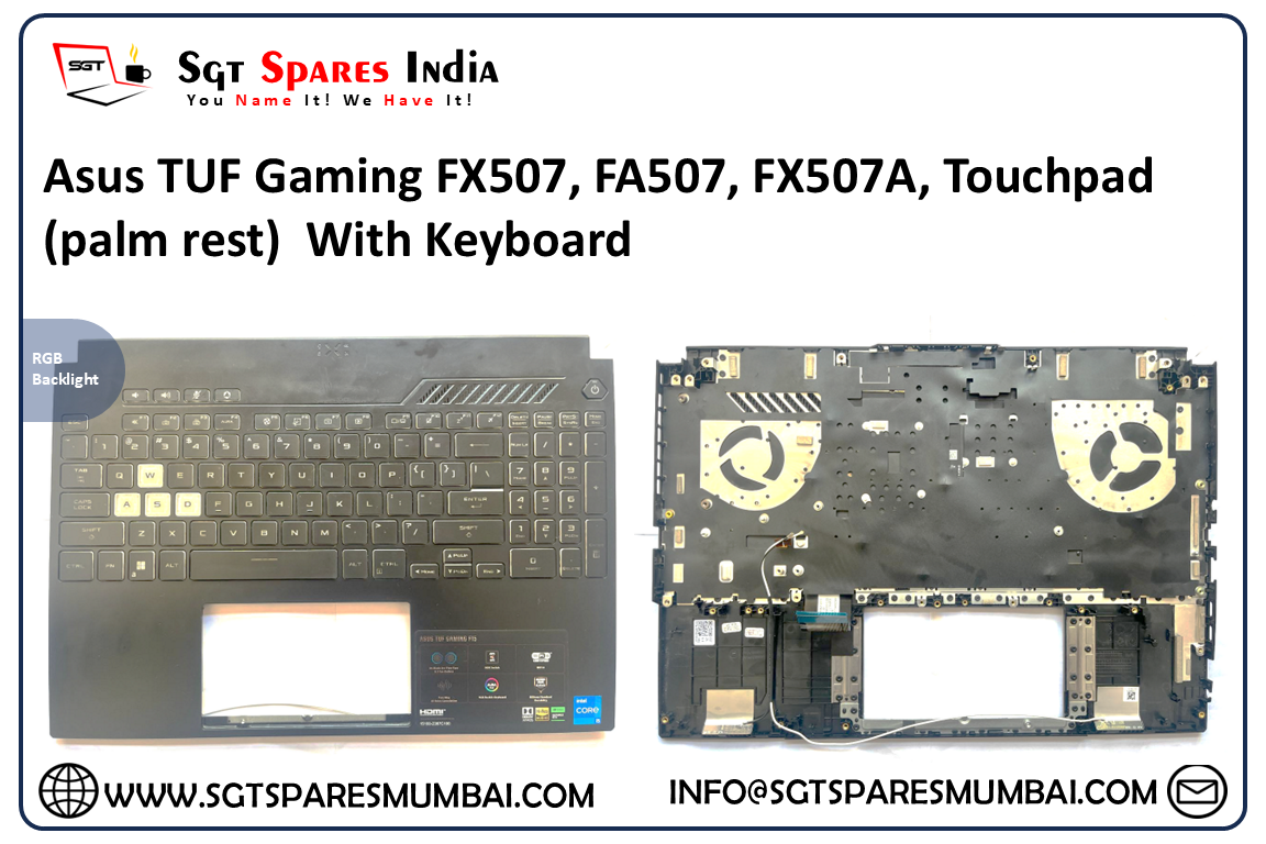 Asus TUF Gaming FX507, FA507, FX507A, Touchpad (palm rest)  With Keyboard  , black colour  , RGB Backlight
