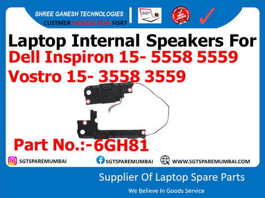 Laptop Internal Speakers For Dell Inspiron 15- 5558 5559 Vostro 15- 3558 3559 Part No.:-6GH81